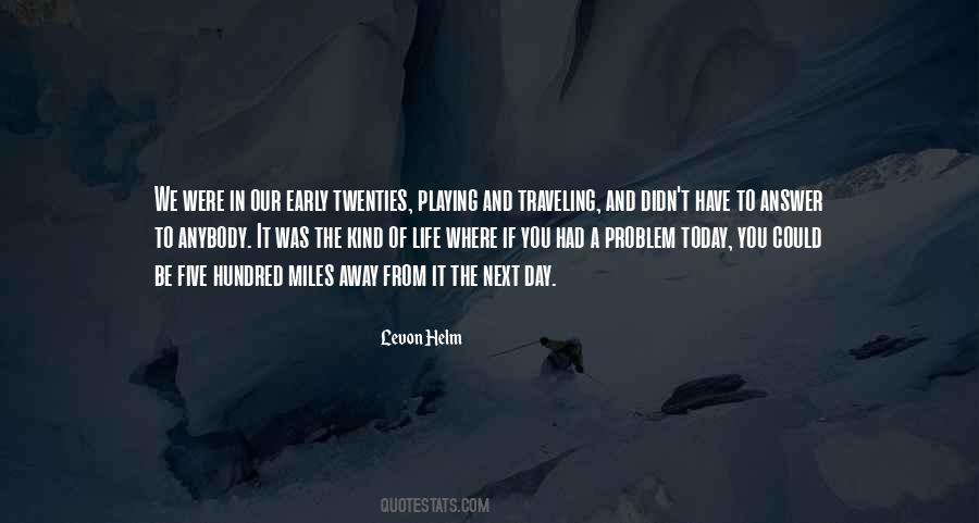 Miles And Miles Quotes #153149 Miles And Miles Quotes #153149