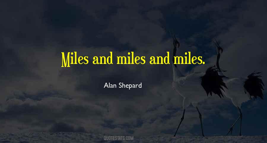 Miles And Miles Quotes #459994