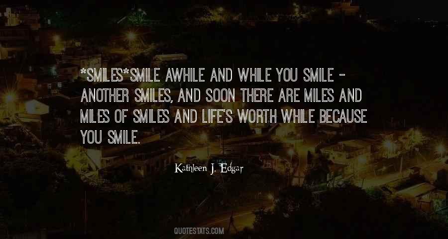 Miles And Smiles Quotes #1452312