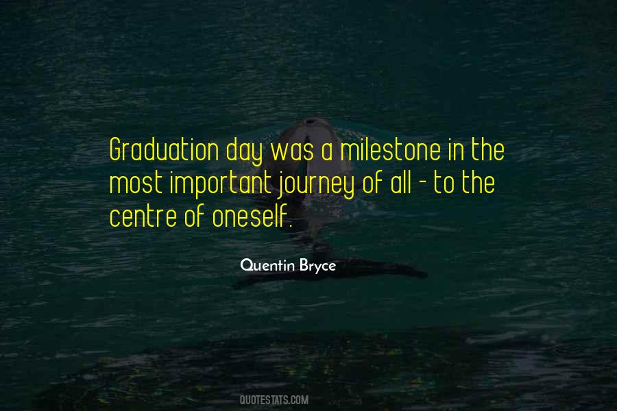 Milestone Quotes #1059258