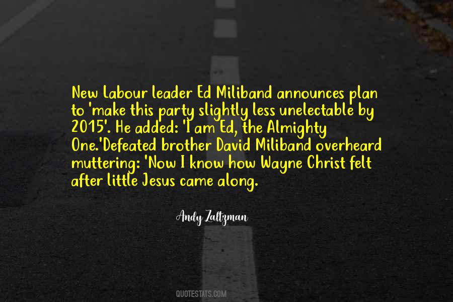 Miliband Quotes #807469