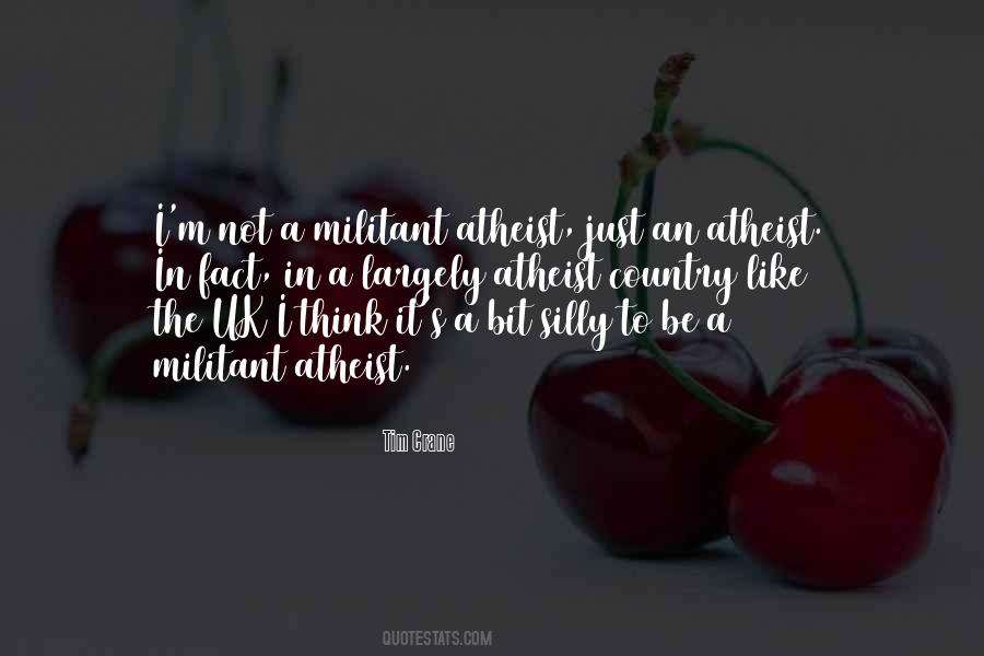 Militant Atheist Quotes #1642461
