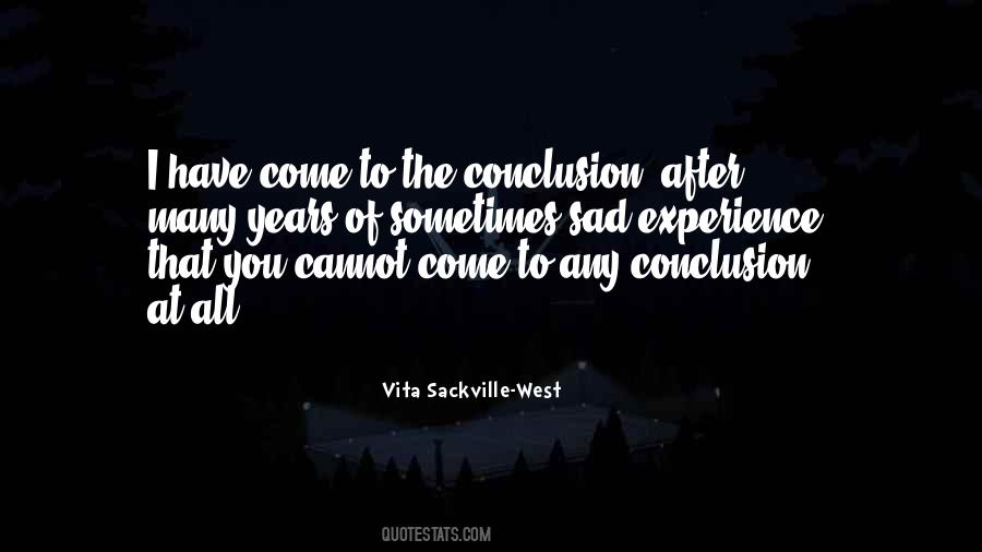Quotes About Conclusion Life #1163668