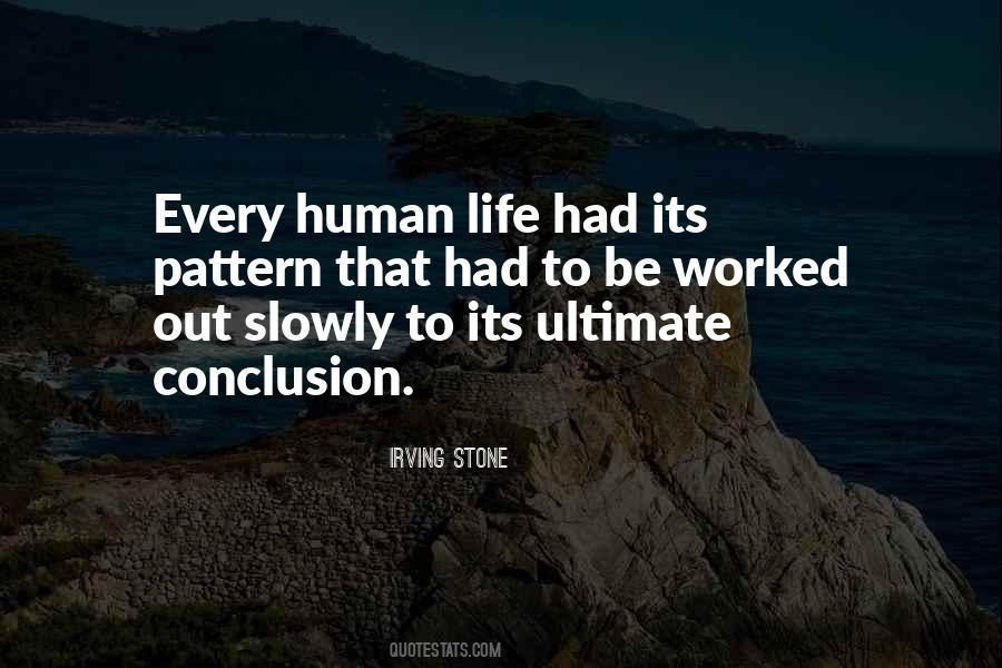 Quotes About Conclusion Life #1200730