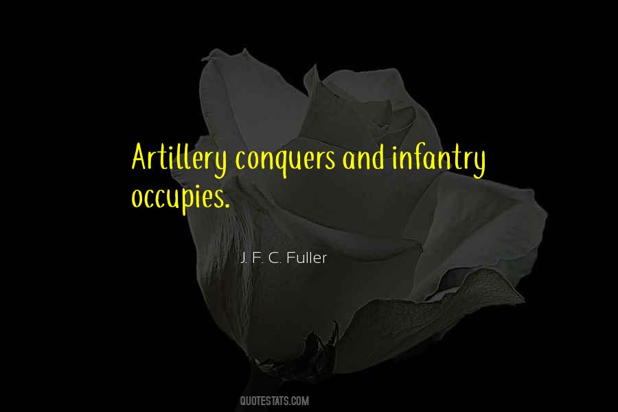 Military Infantry Quotes #260763