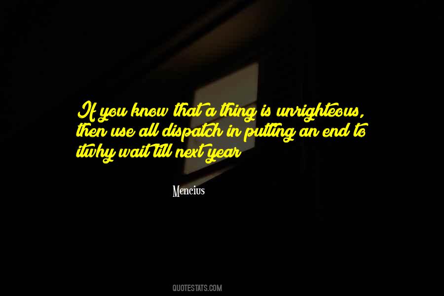 Quotes About Unrighteous #75185