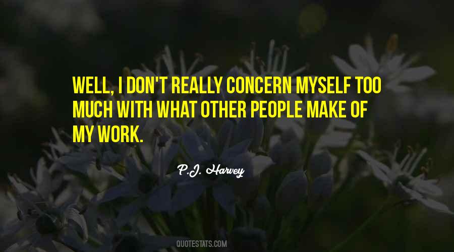 Quotes About Concern For Someone #12350