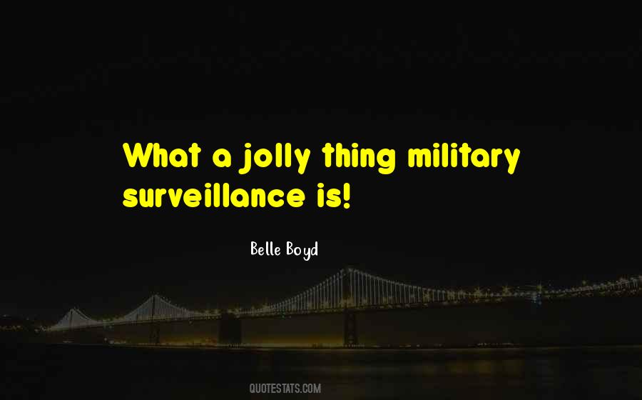 Military Surveillance Quotes #531825