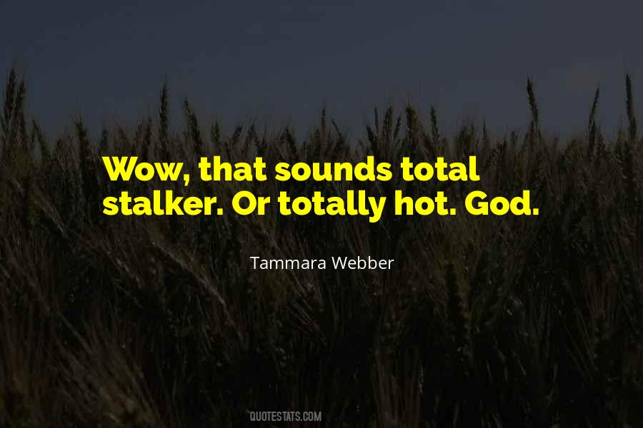 Quotes About Tammara #46353