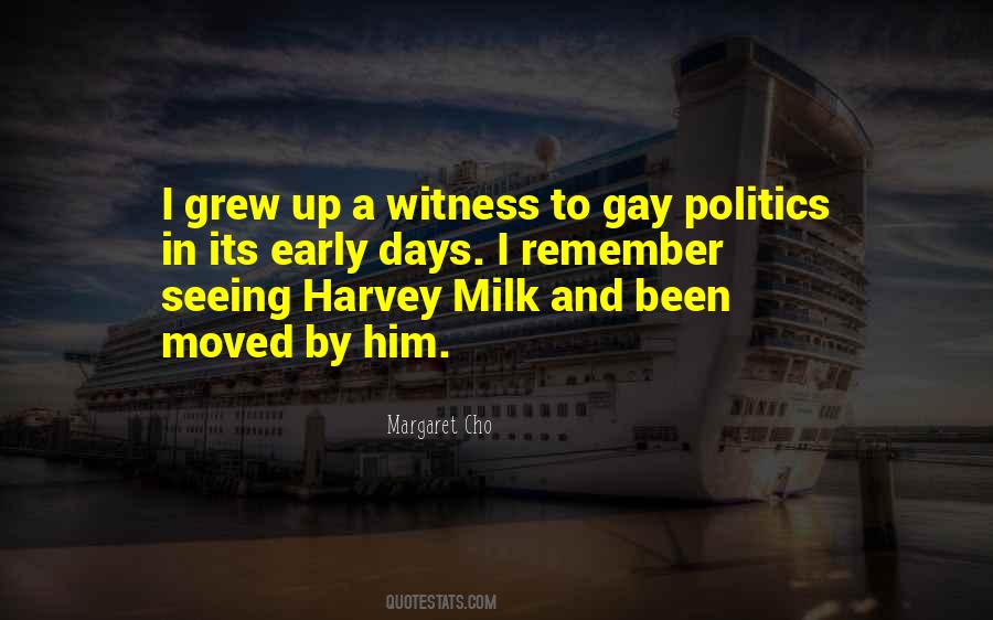 Milk Harvey Quotes #513478