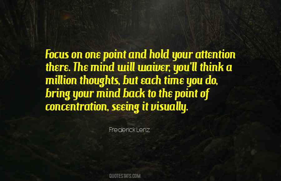 Quotes About Concentration And Focus #1402963