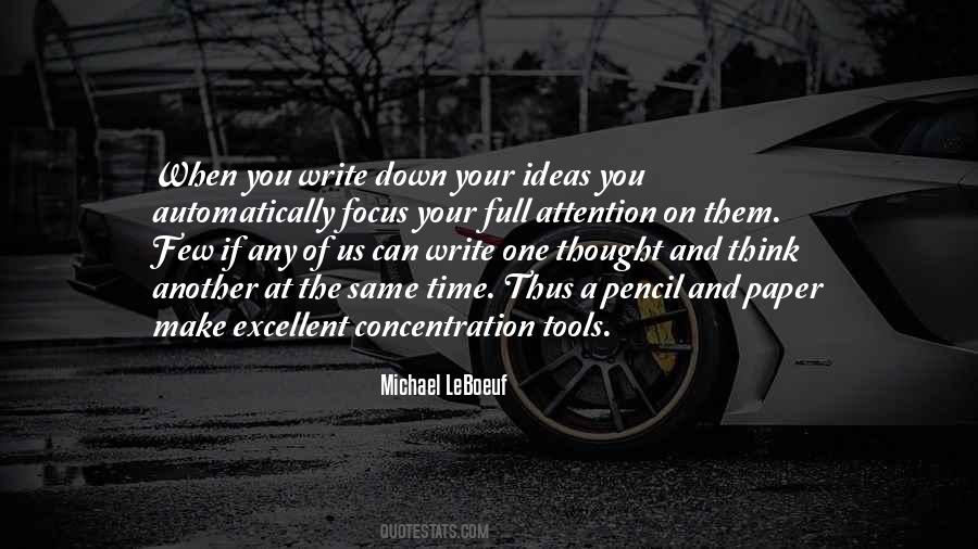 Quotes About Concentration And Focus #1520918