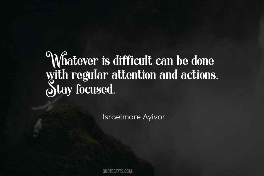 Quotes About Concentration And Focus #1590212