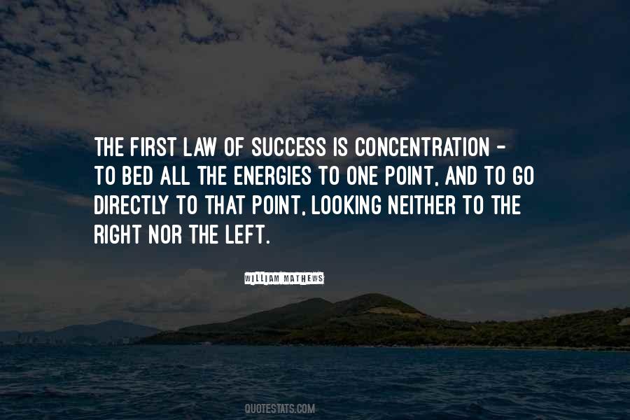 Quotes About Concentration And Focus #1712154