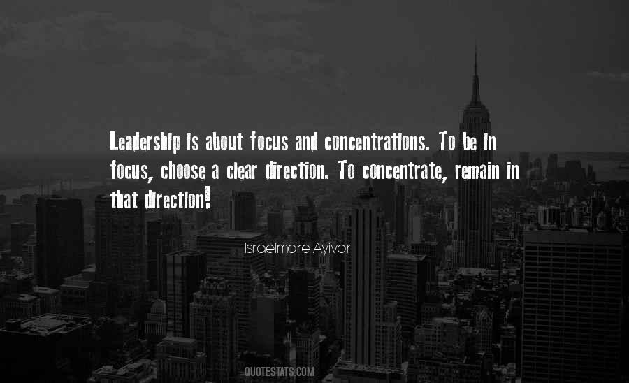 Quotes About Concentration And Focus #795978