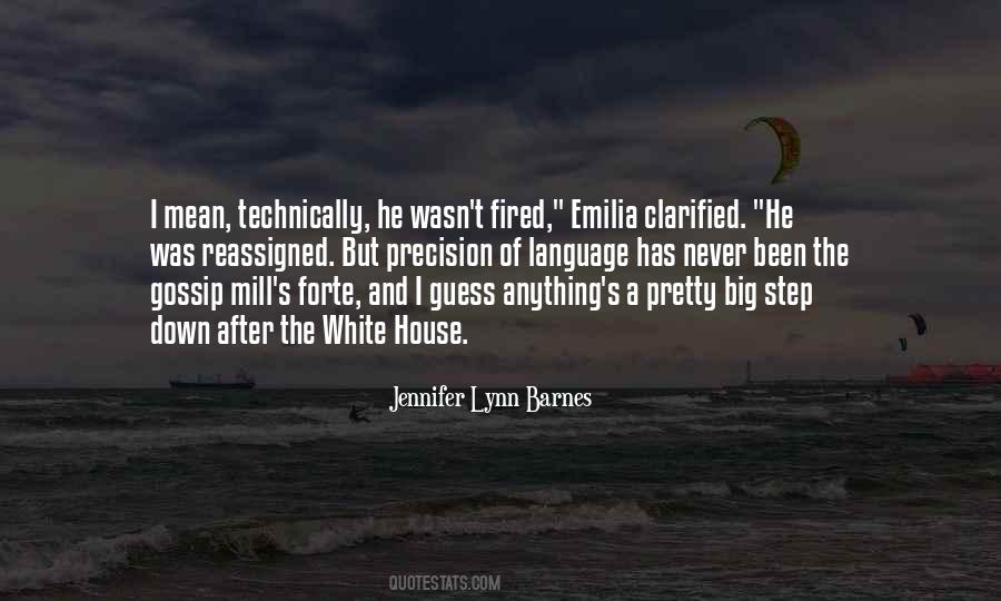 Mill House Quotes #1626889