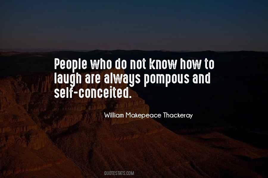 Quotes About Conceited People #1692750