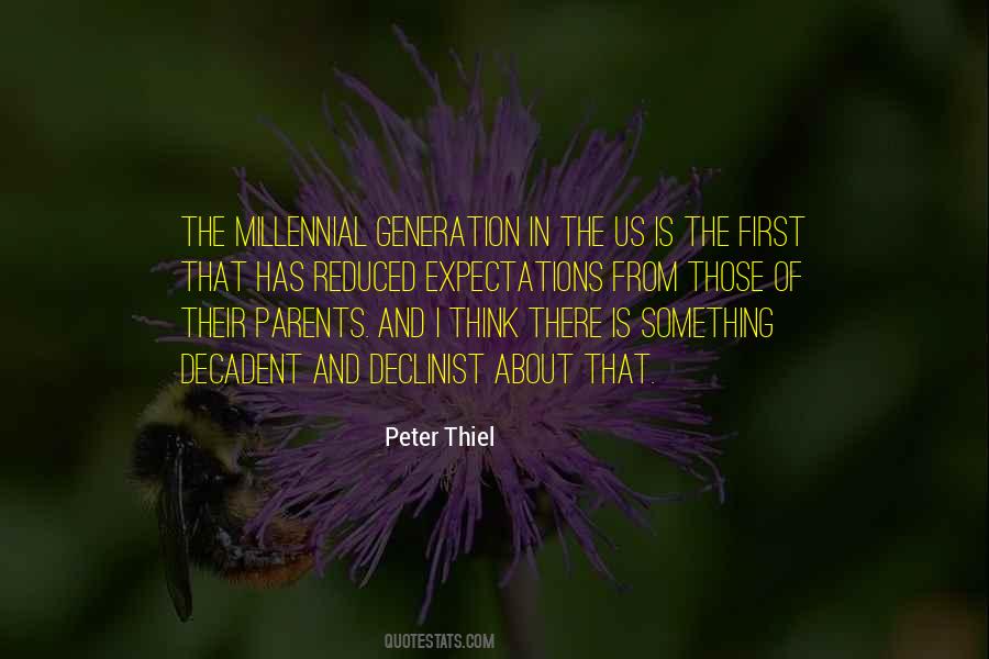 Millennial Generation Quotes #1705881