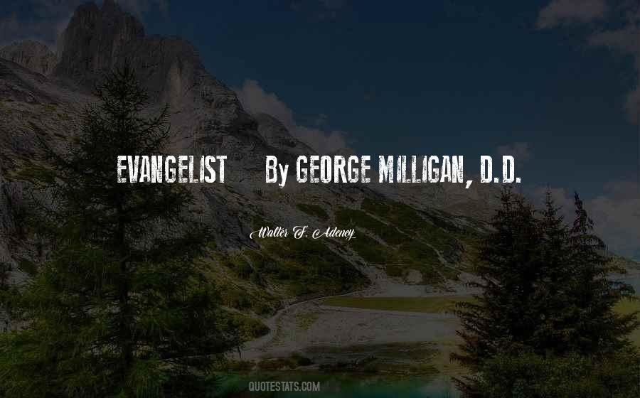 Milligan Quotes #1781254