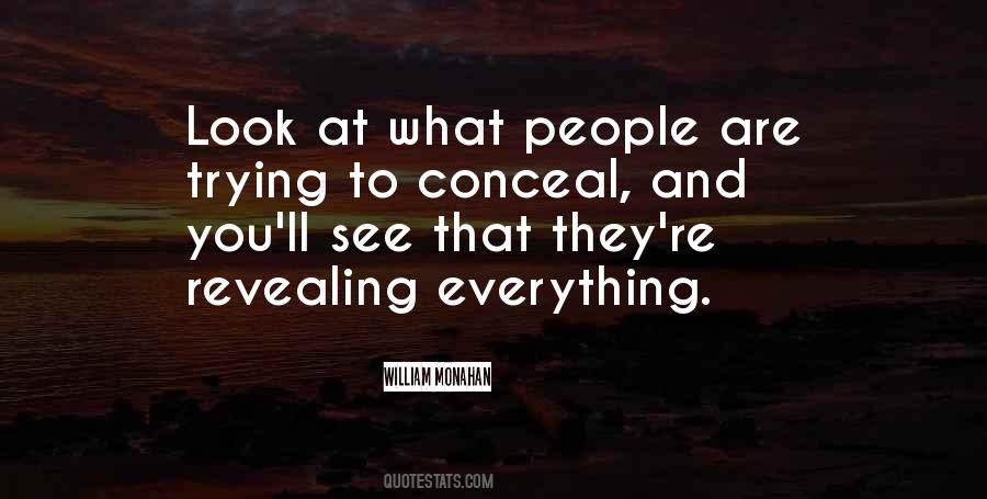 Quotes About Conceal #1174791