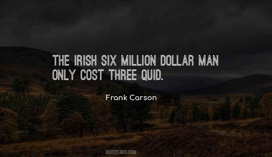 Million Dollar Man Quotes #1038271