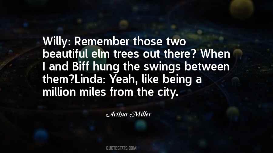 Million Miles Quotes #1328082