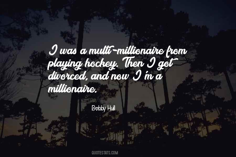 Millionaire Quotes #1095369