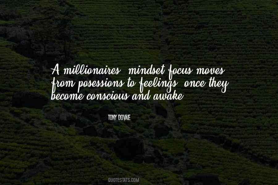Millionaires Mindset Quotes #838915