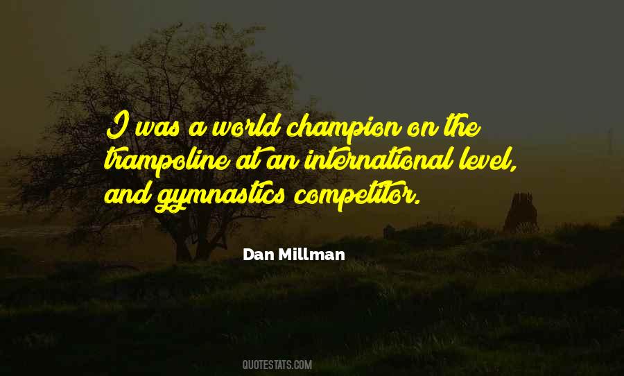 Millman Quotes #504853