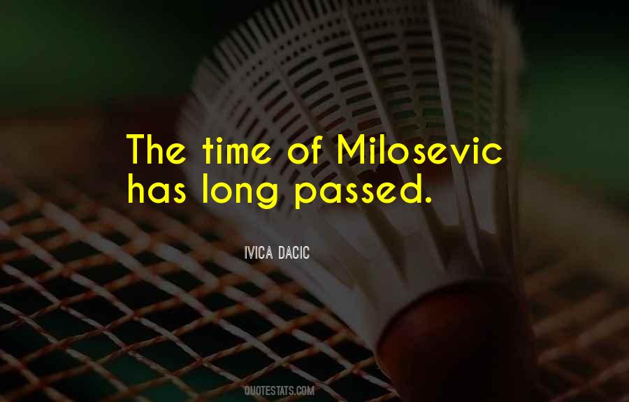 Milosevic Quotes #1789213