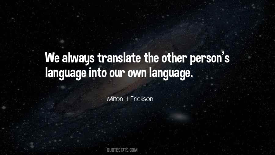 Milton Erickson Quotes #111511