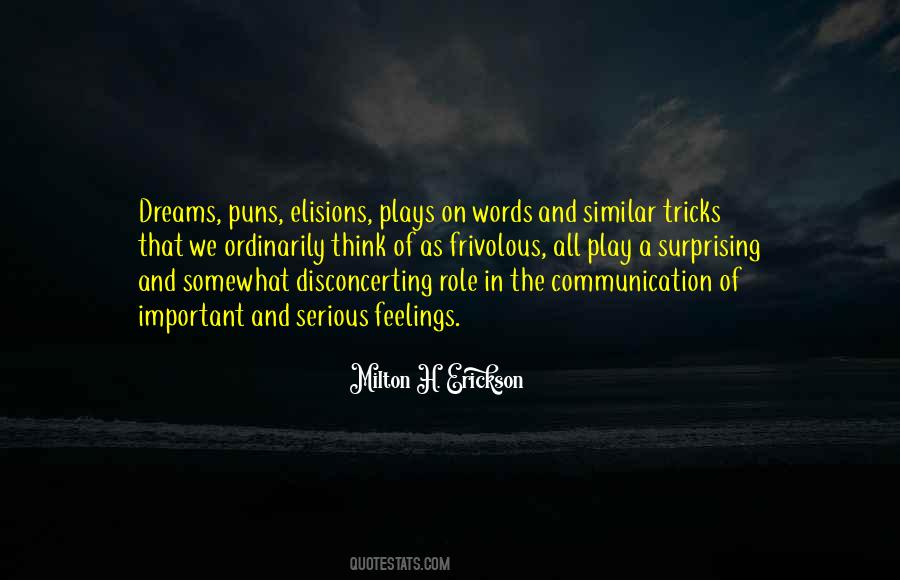 Milton Erickson Quotes #134868