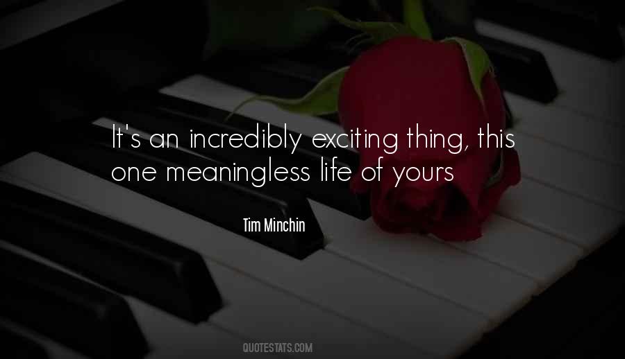 Minchin Quotes #1872461