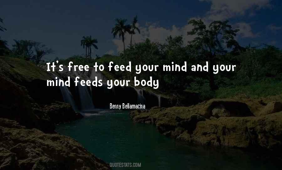Mind And Body Philosophy Quotes #15247