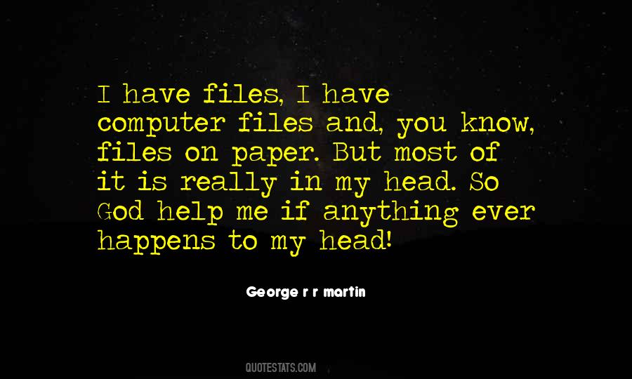 Quotes About Computer Files #628988