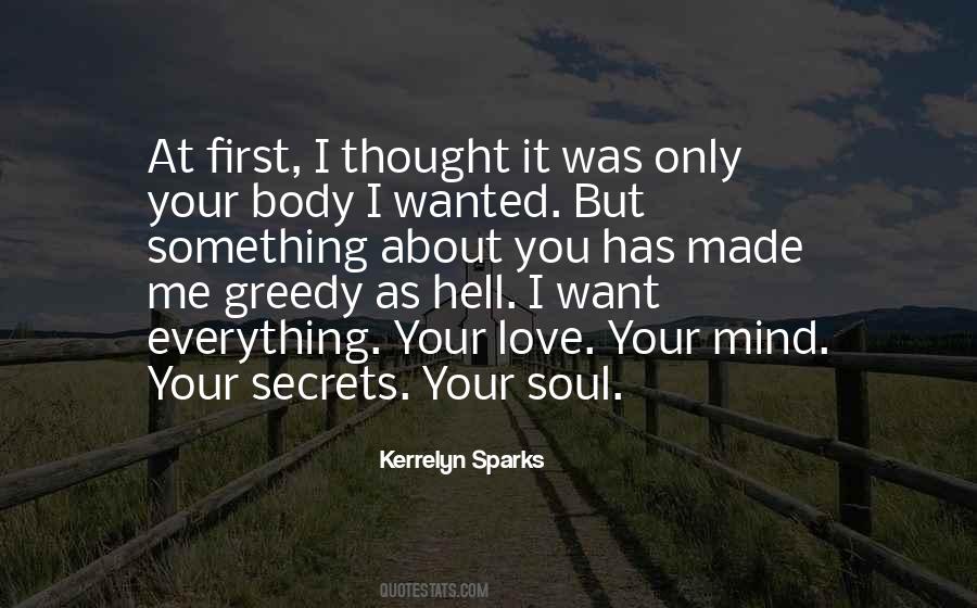 Mind Body And Soul Love Quotes #1208156