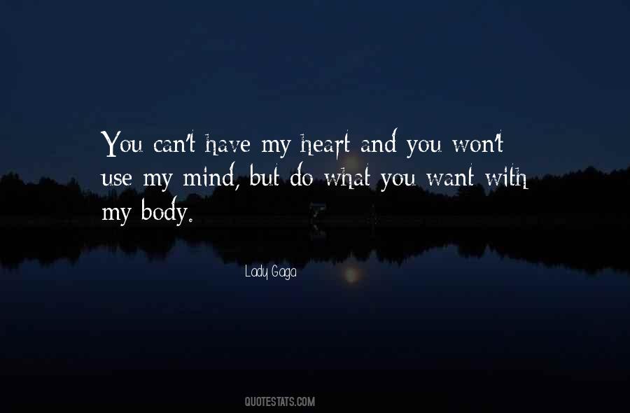 Mind Body Heart Quotes #273701