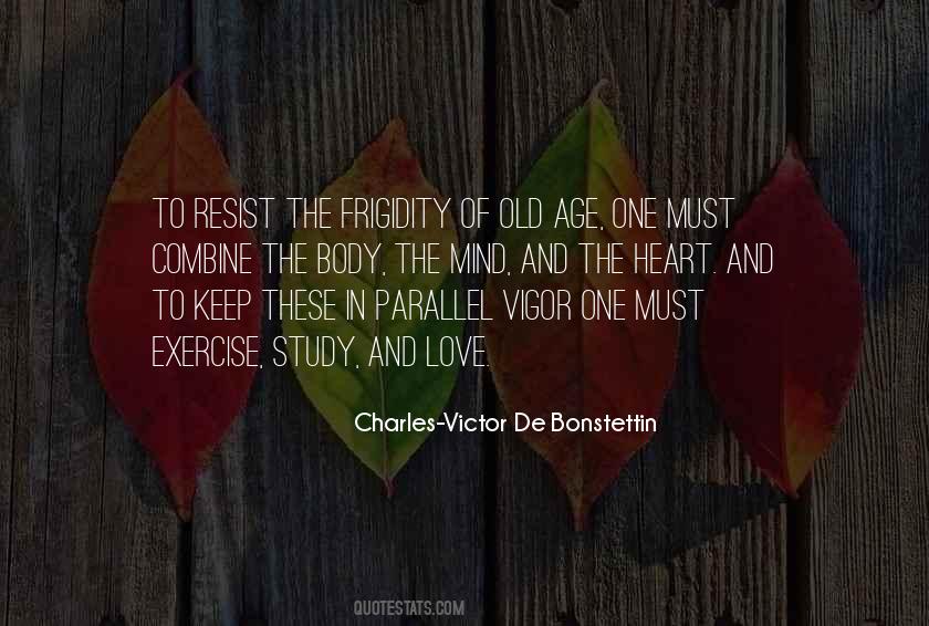 Mind Body Heart Quotes #490763