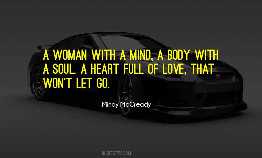 Mind Body Heart Quotes #596954