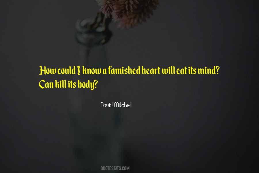 Mind Body Heart Quotes #660828