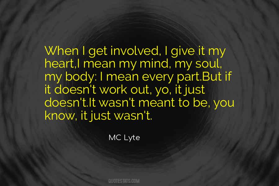 Mind Body Heart Quotes #684286