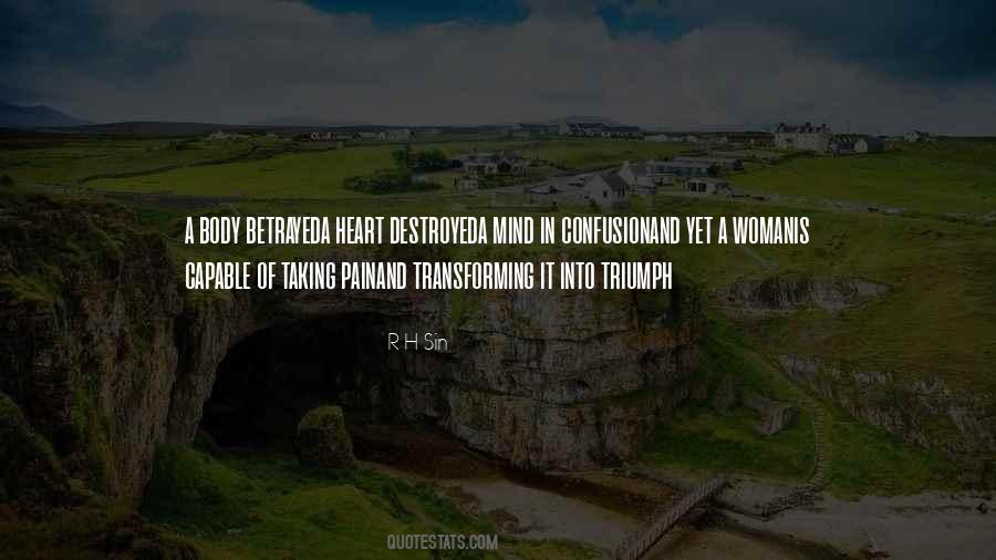 Mind Body Heart Quotes #763899