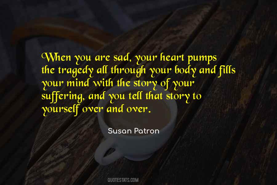 Mind Body Heart Quotes #823010