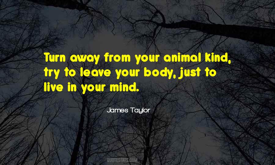 Mind Body Philosophy Quotes #1530178
