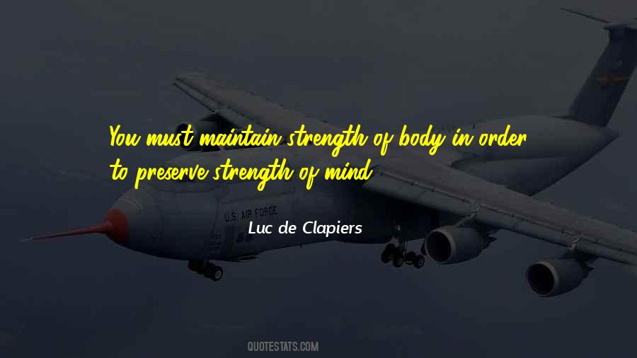 Mind Body Strength Quotes #1731850