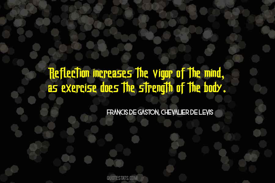 Mind Body Strength Quotes #1814688