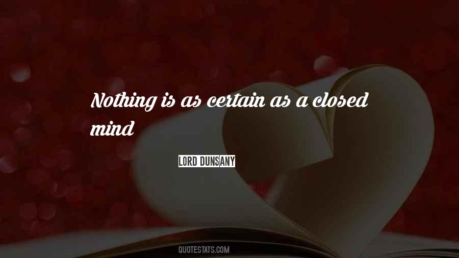 Mind Closed Quotes #724386