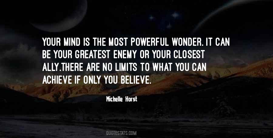 Mind Has No Limits Quotes #168457