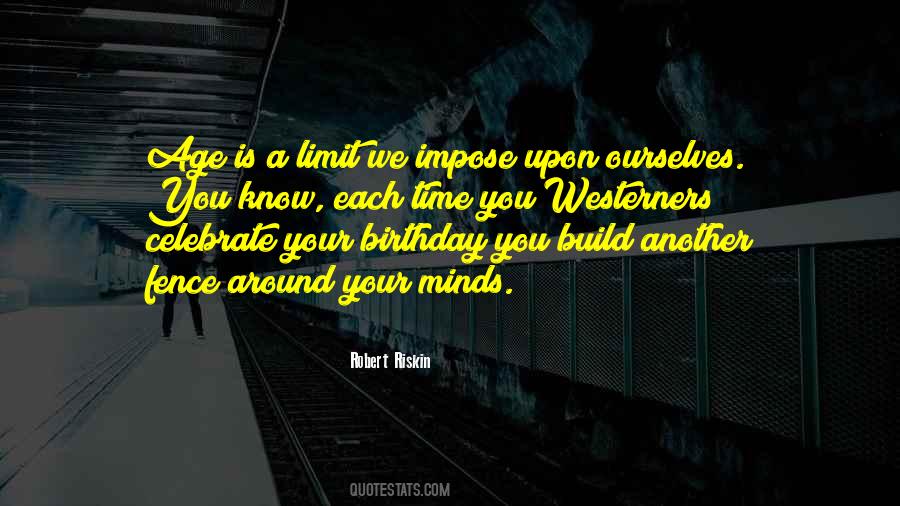 Mind Has No Limits Quotes #529642