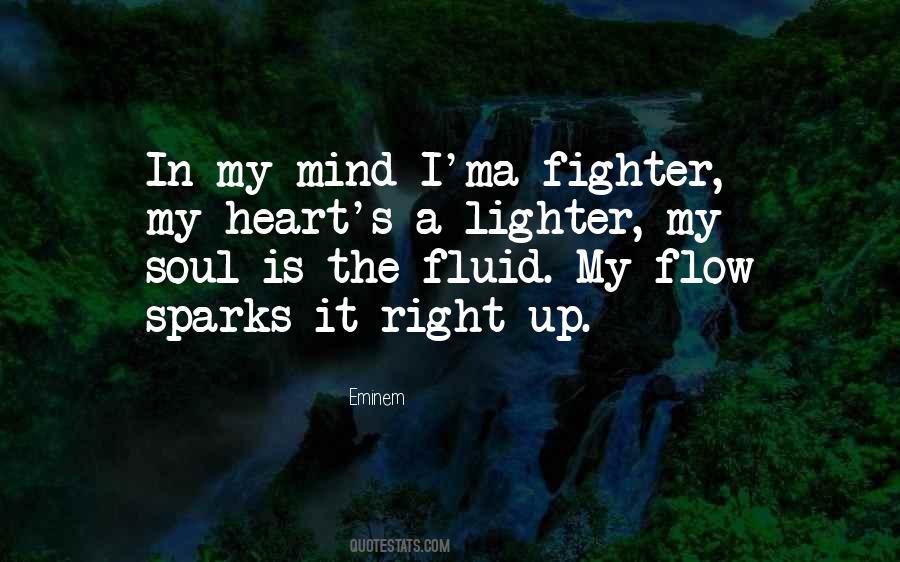 Mind Heart Soul Quotes #480557